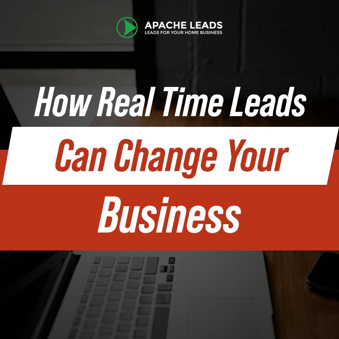 How Real Time Leads Can Change Your Business