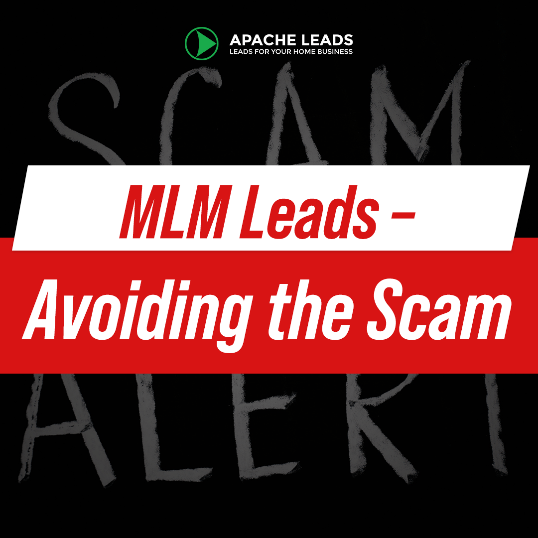 MLM Leads – Avoiding the Scam