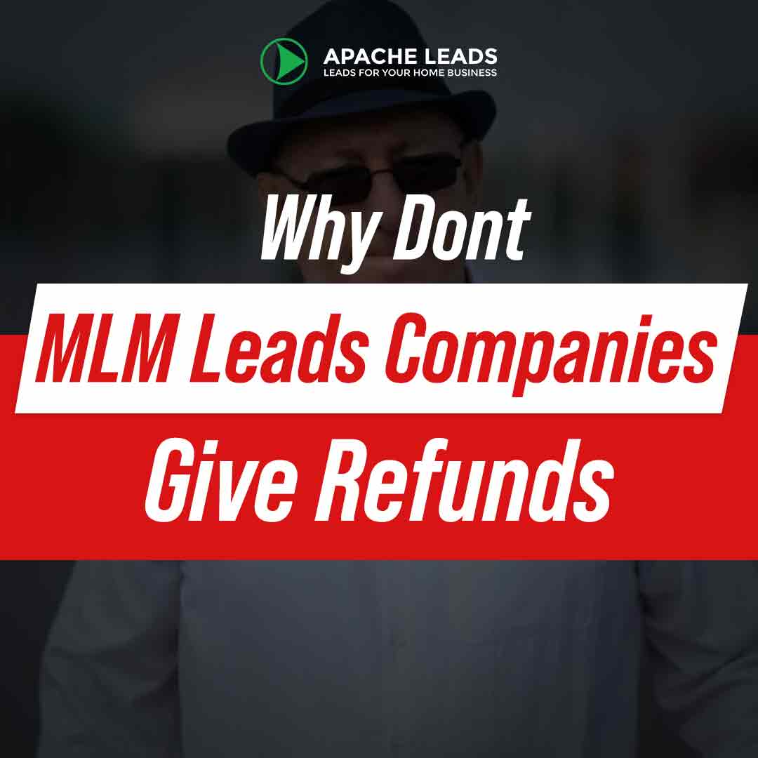 why dont mlm leads companies give refunds