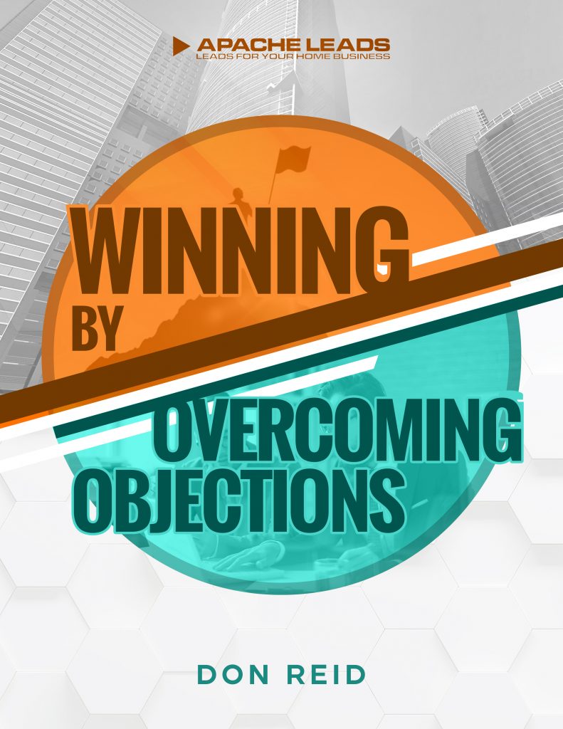 Winning By Overcoming Objections & Winning MLM Phone Scripts