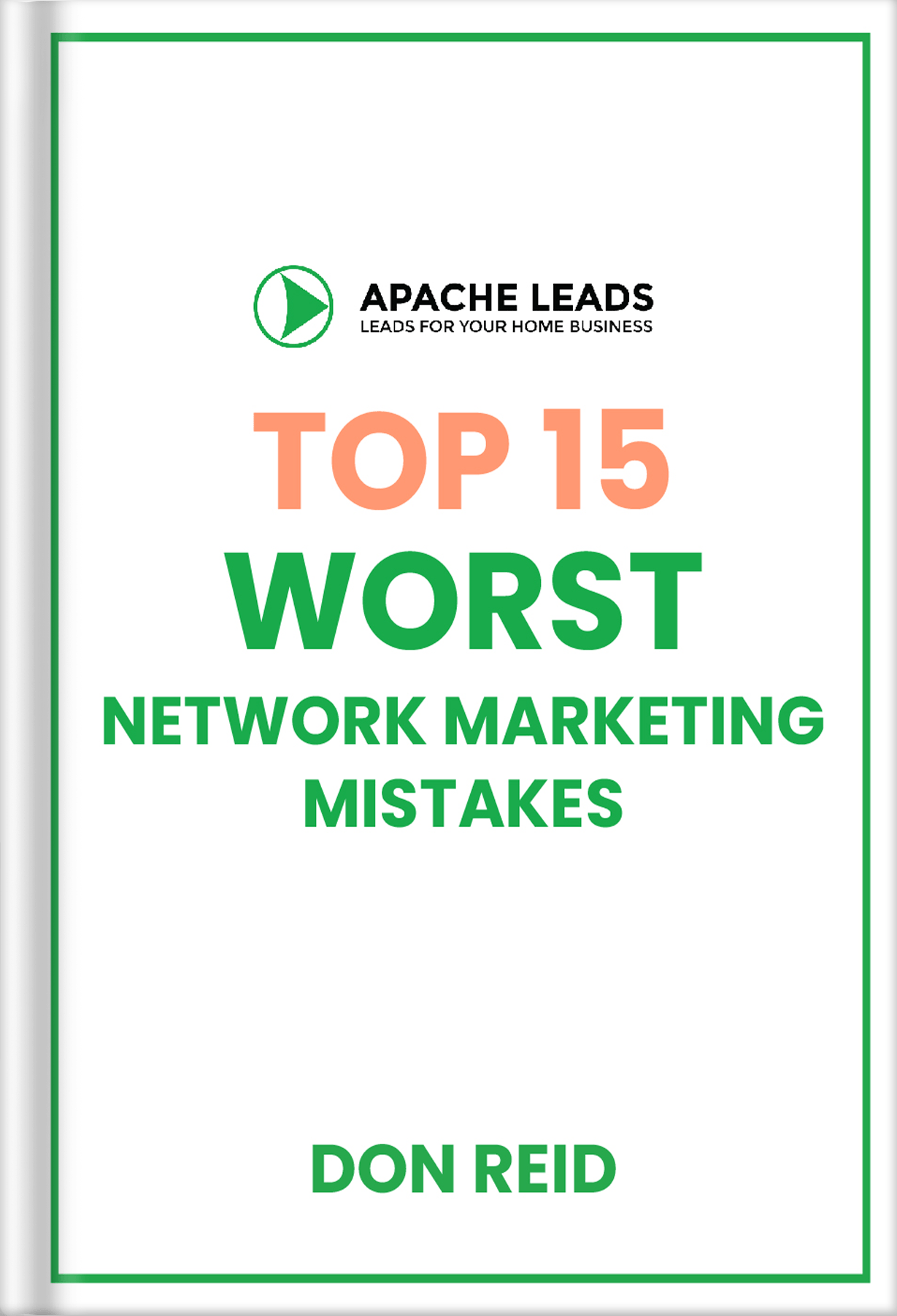 Top 15 WorstNetwork Marketing Mistakes