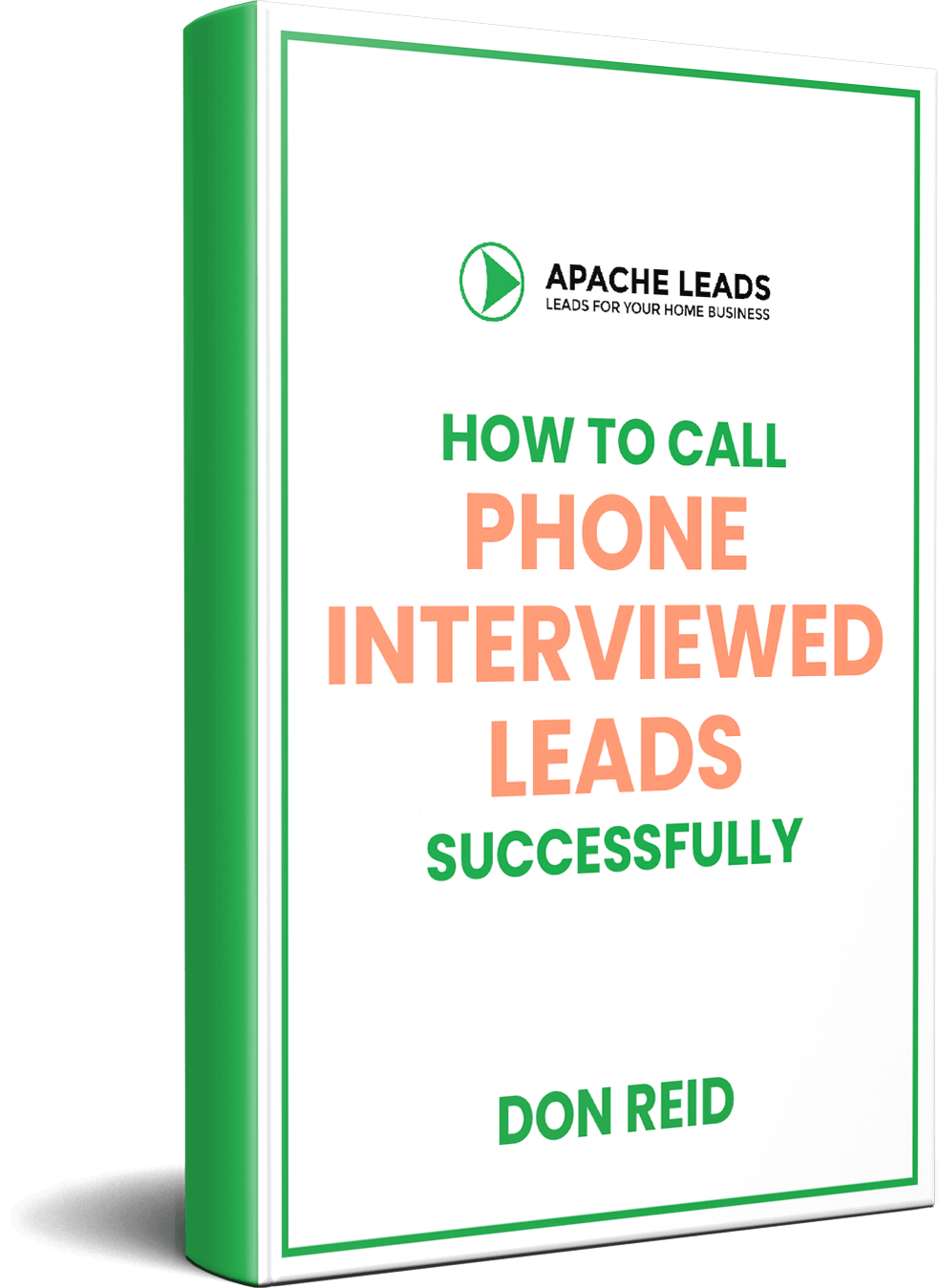How To Call Phone Interviewed Leads Successfully