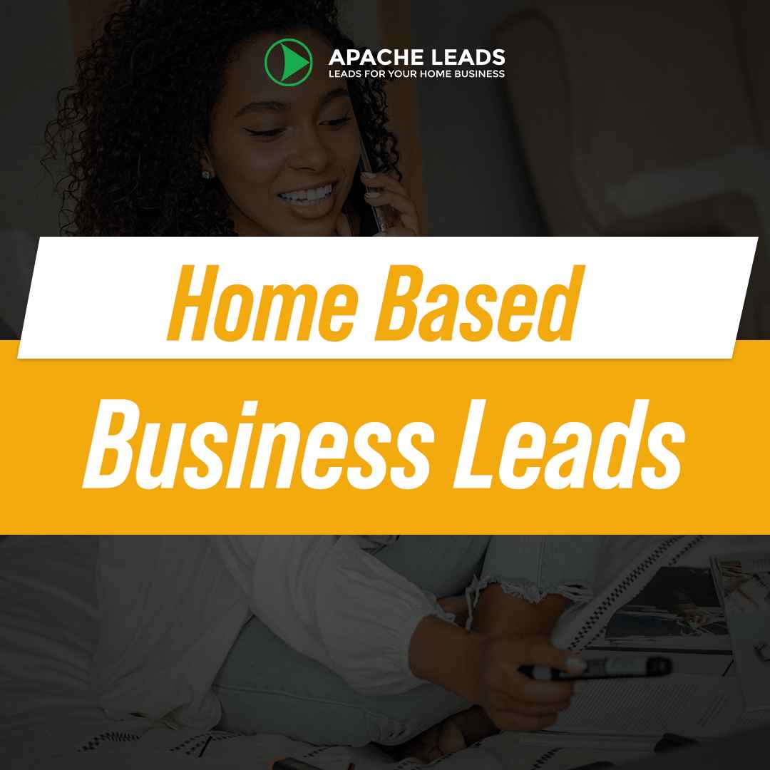 Home Based Business Leads