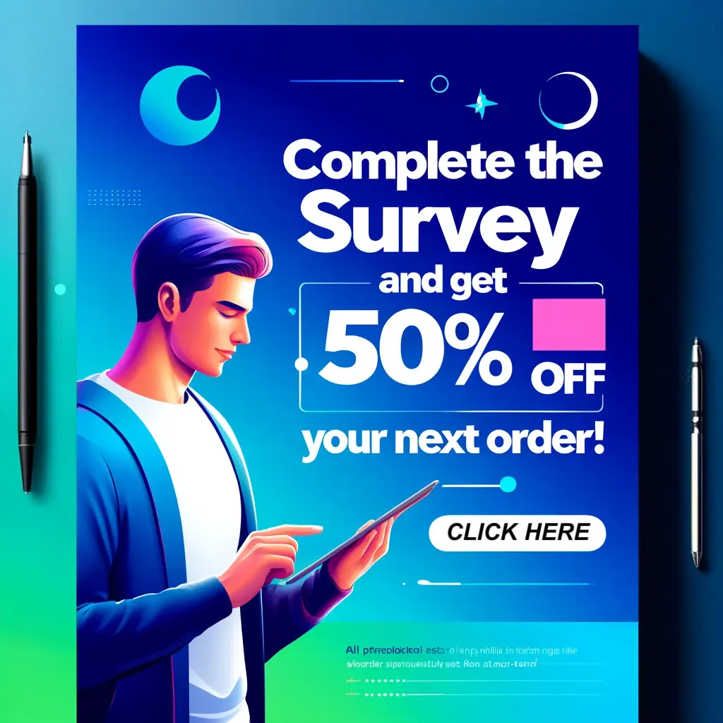 Take The Survey and Get 50% Off Your Next Order