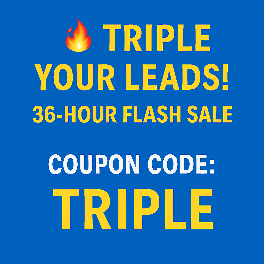 Triple Your Leads!