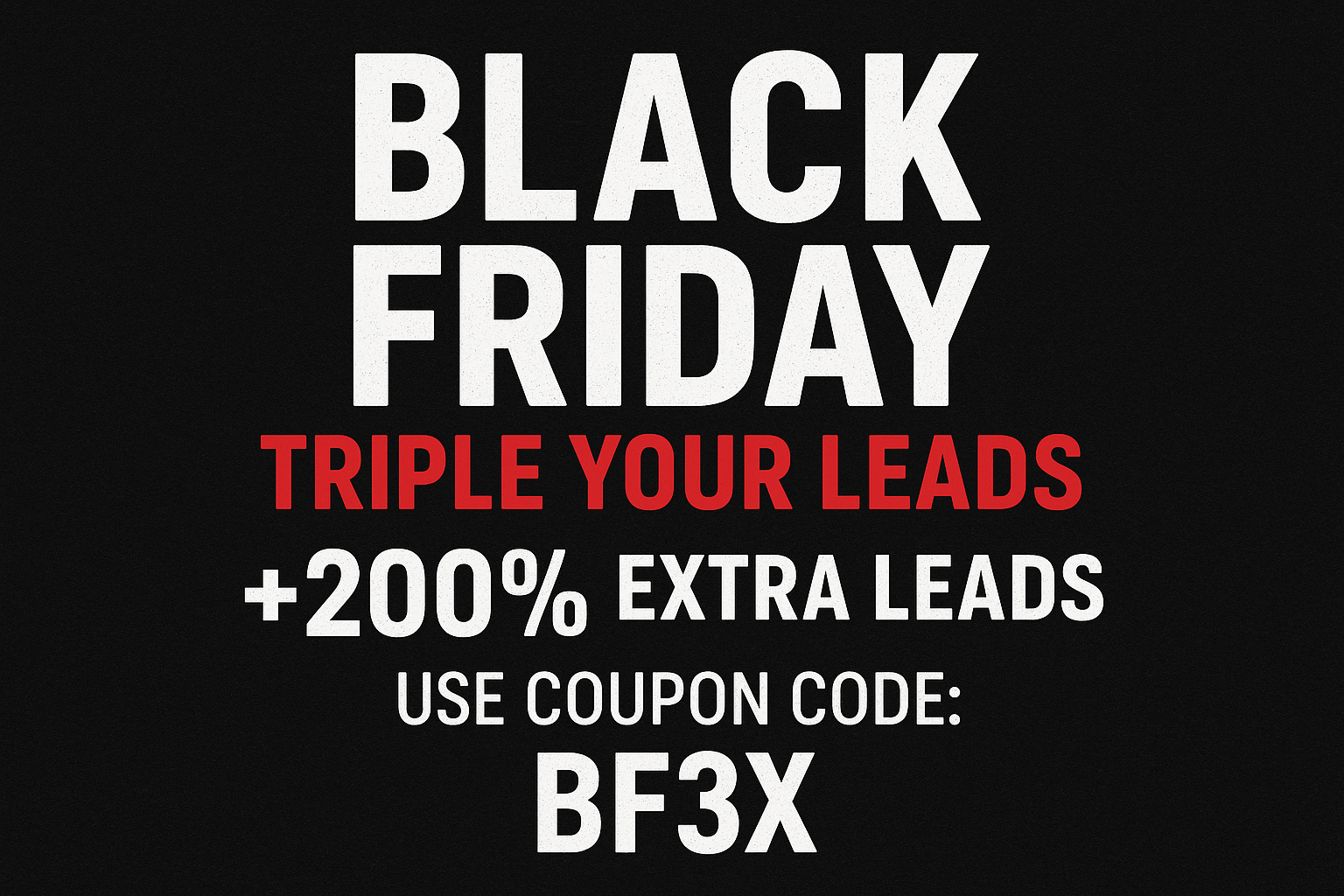 Black Friday Mega MLM Leads Sale