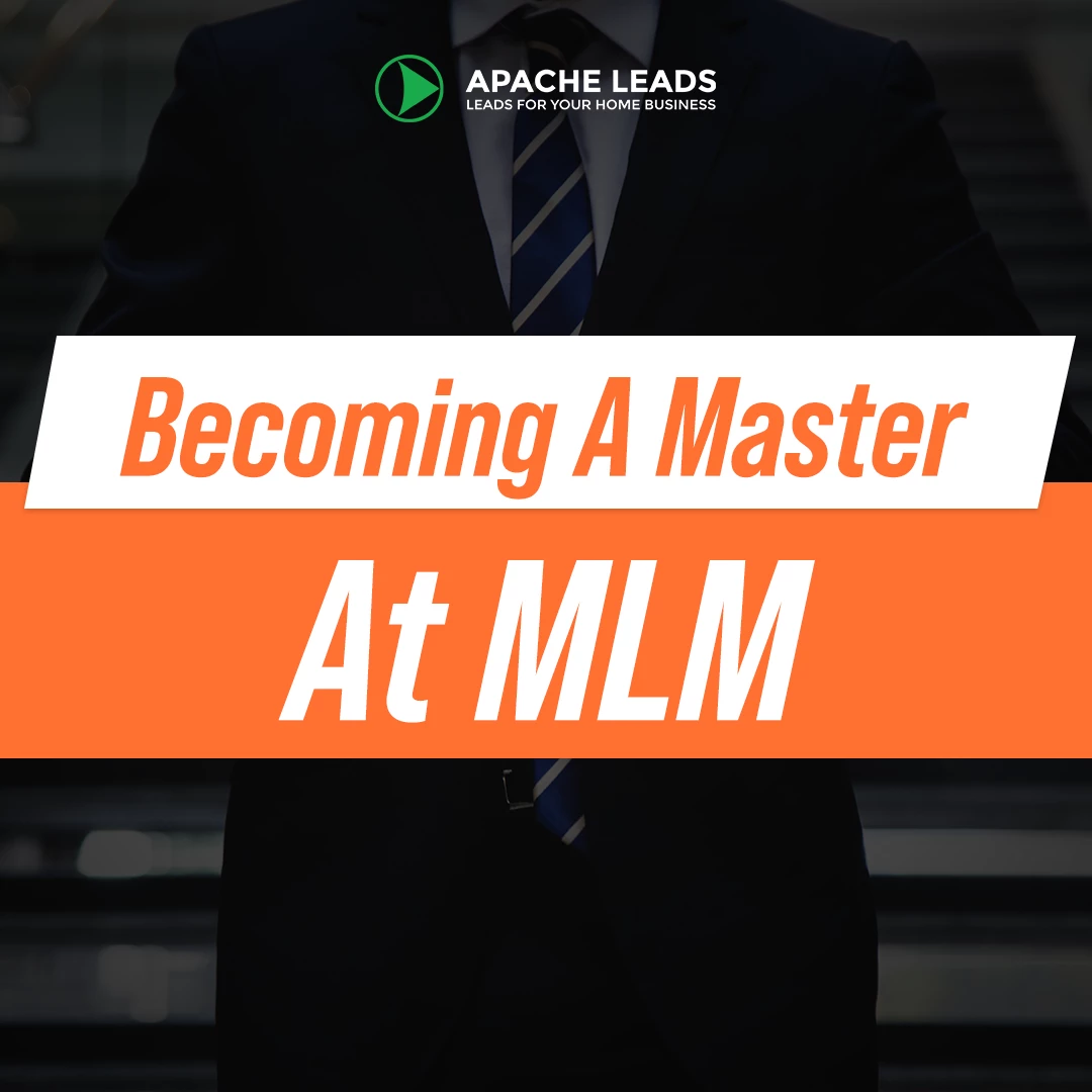 Becoming A Master At MLM Becoming A Master At MLM