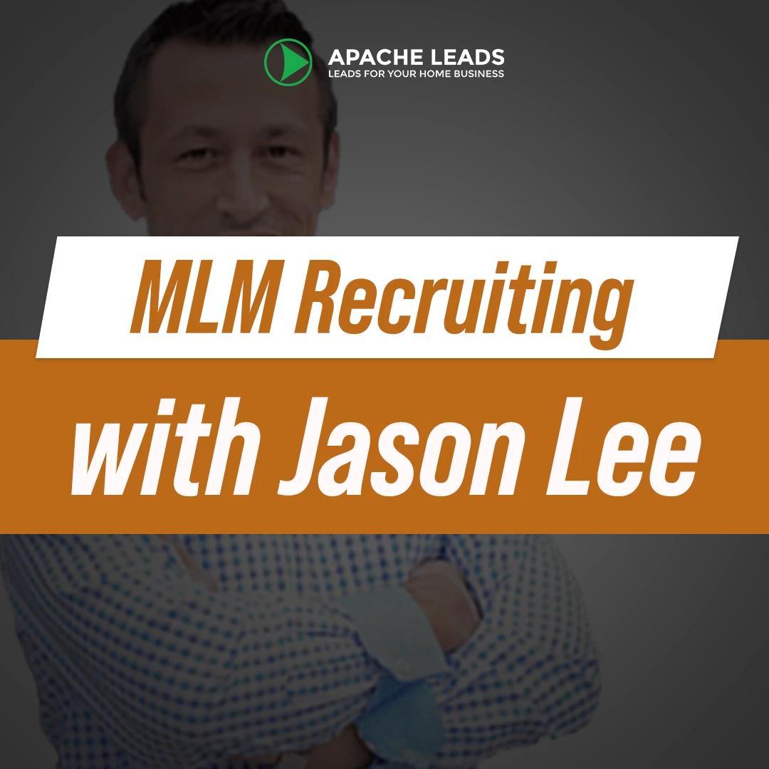 MLM Recruiting with Jason Lee