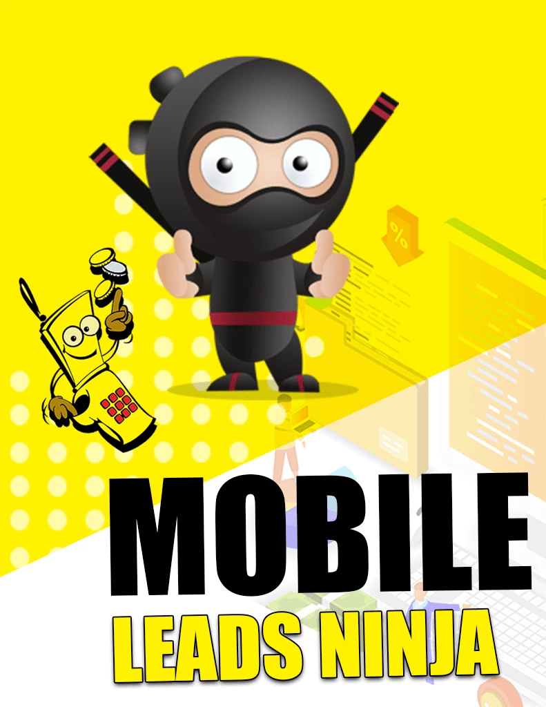 Mobile Leads Ninja