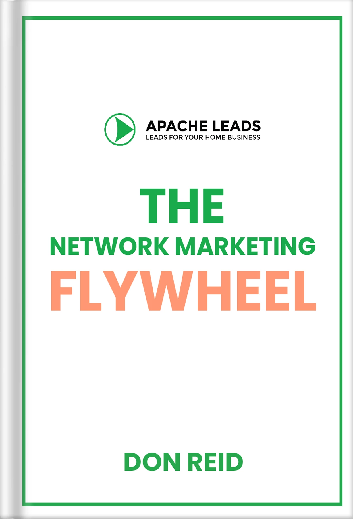 The Network Marketing Flywheel The Network Marketing Flywheel