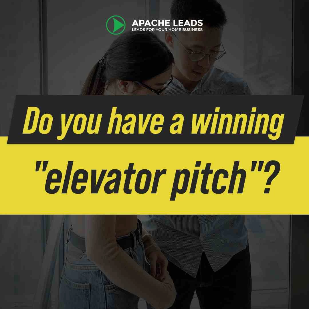 Do you have a winning "elevator pitch"?
