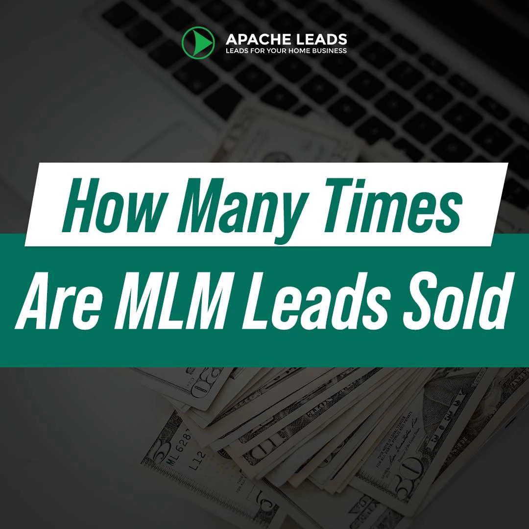 how many times are mlm leads sold